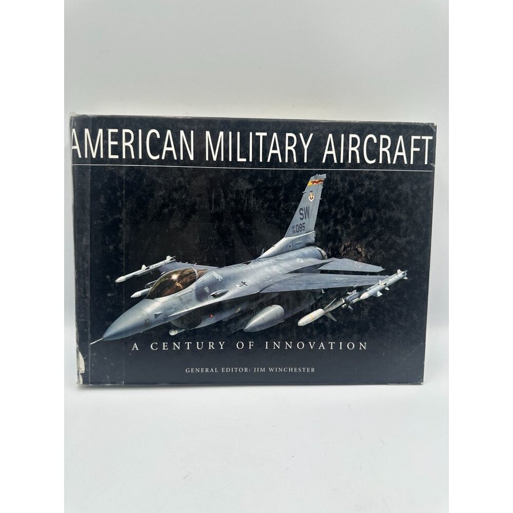 American Military Aircraft Jim Winchester 2005 Hardcover Military History